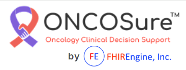 ONCOSure — Oncology Clinical Decision Support by FHIREngine, Inc.
